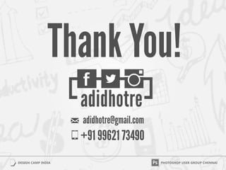 Thank You!
+91 99621 73490
 
