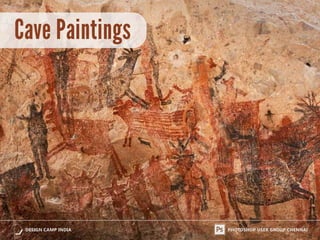 Cave Paintings
 