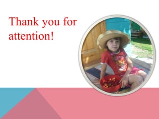 Thank you for
attention!
 