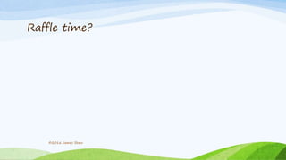 Raffle time?
©2016 James Shew
 