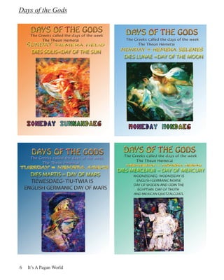 Days of the Gods




6   It’s A Pagan World
 