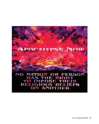 It’s A Pagan World 83
 