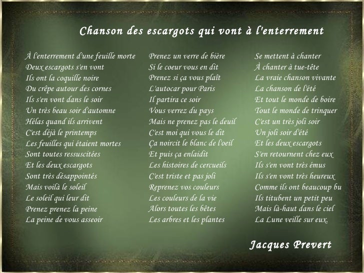 Jacques Prévert Deux Escargots S'en Vont à L'enterrement Paroles It's Autumn