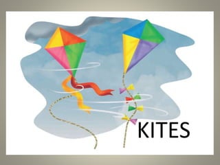 KITES