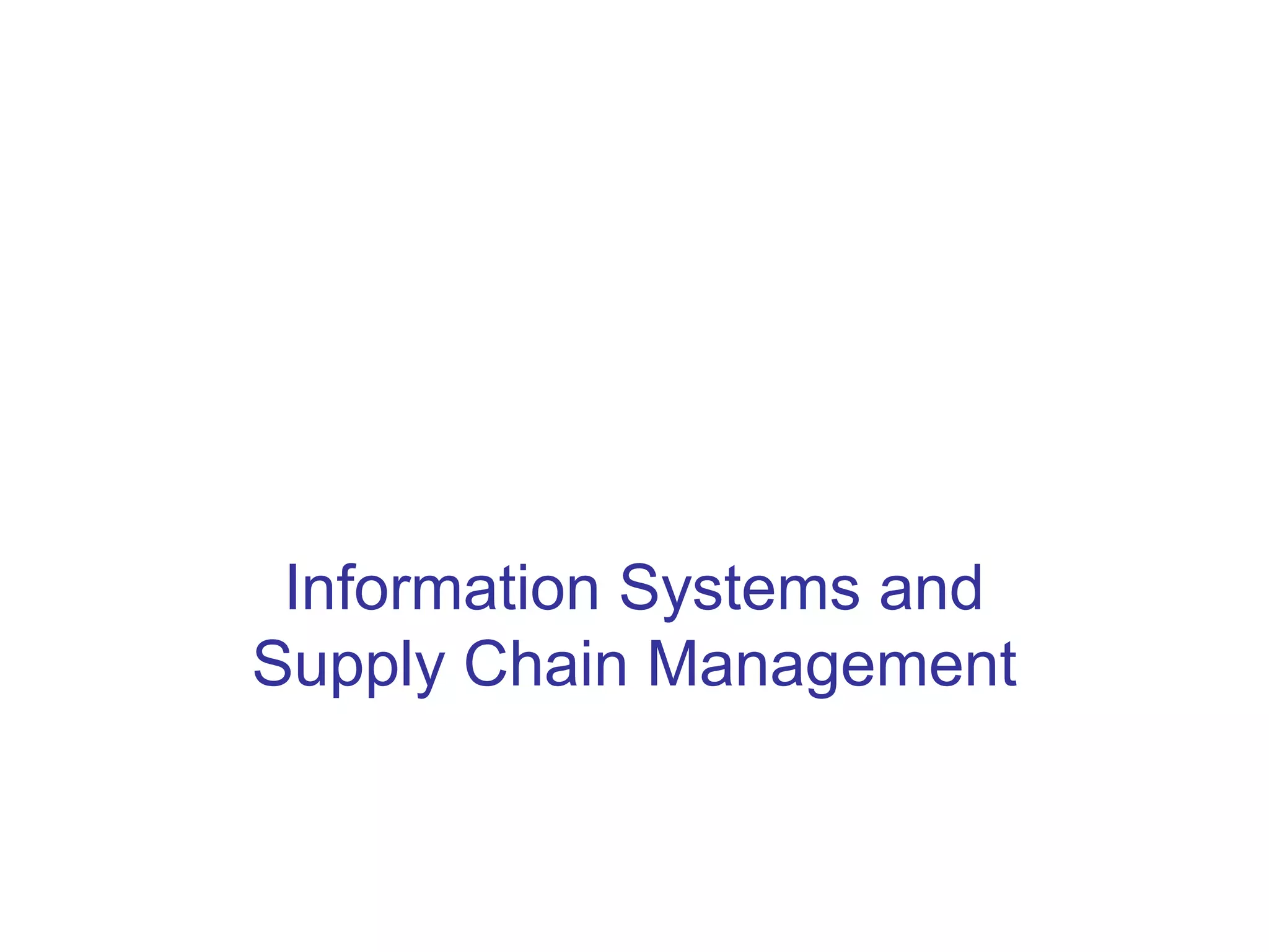 Information Systems and Supply Chain Management | PPT