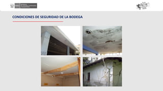 CONDICIONES DE SEGURIDAD DE LA BODEGA
 