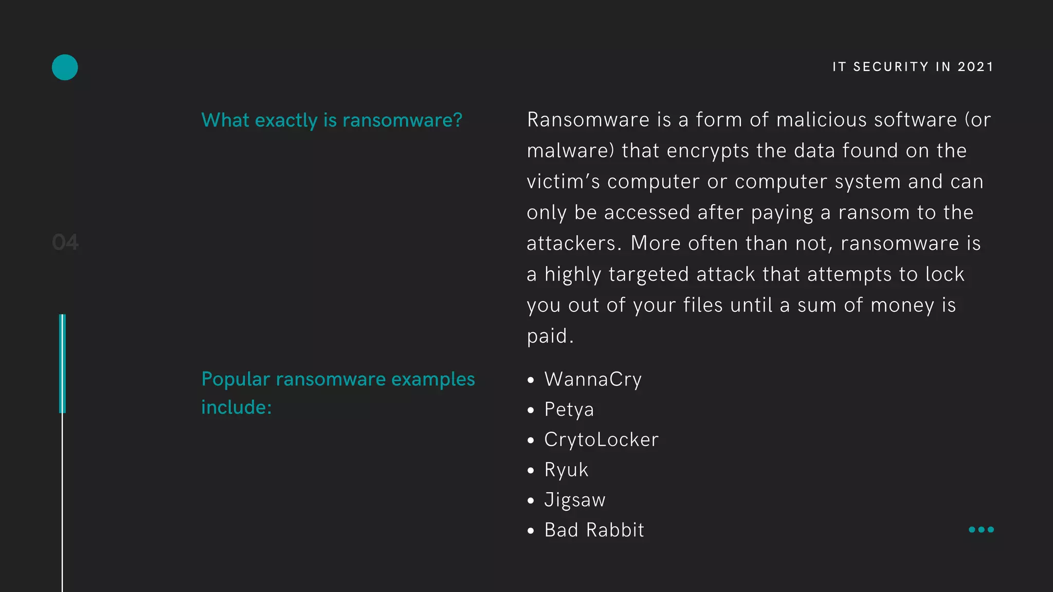 IT security in 2021: Why Ransomware Is Still The Biggest Threat