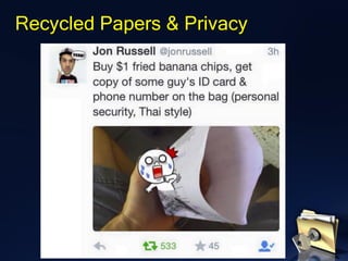 Recycled Papers & Privacy
 