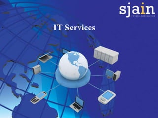 IT Services
 