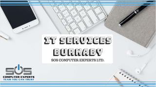 IT Services Burnaby.