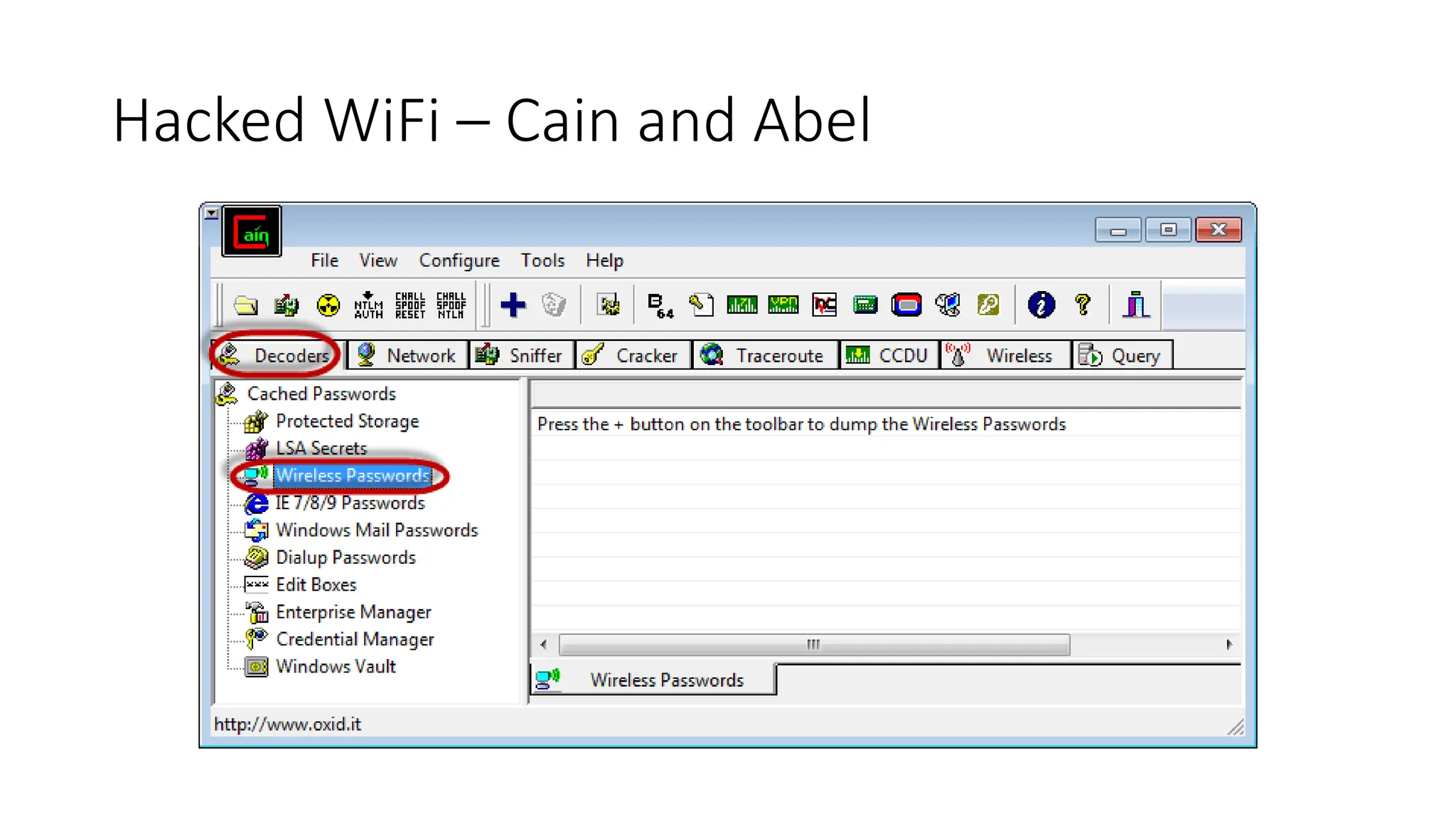 Hacked WiFi – Cain and Abel
 
