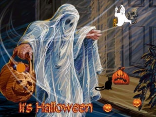 It's Halloween