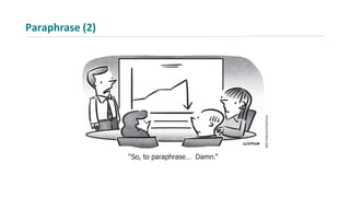 Paraphrase (2)
 