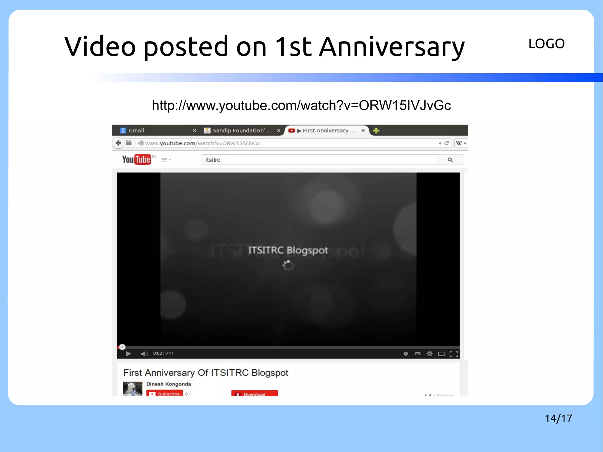Video posted on 1st Anniversary LOGO 
14/17 
http://www.youtube.com/watch?v=ORW15IVJvGc 
 