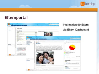 Elternportal
               Information für Eltern
               via Eltern-Dashboard
 