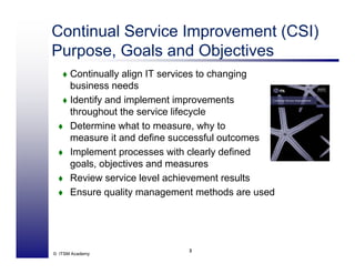 V3 Continual Service Improvement - ITSM Academy Webinar