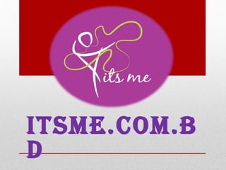 itsme.com.b
d
 