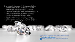 References to icons used in this presentation:
• Diamond icons created by Freepik – Flaticon
• Product icons created by Fr...