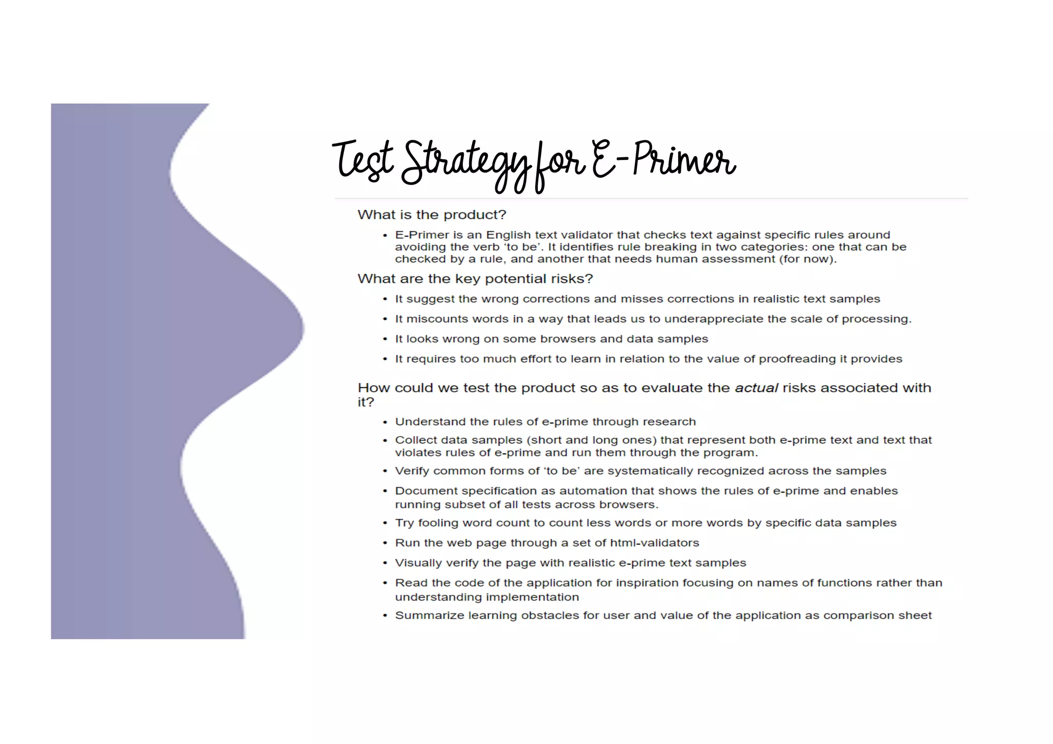 @maaretp
Test Strategy for E-Primer
 