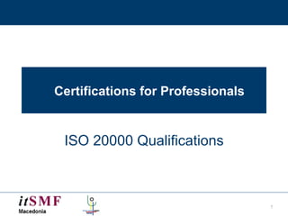 Certifications for Professionals ISO 20000 Qualifications 
