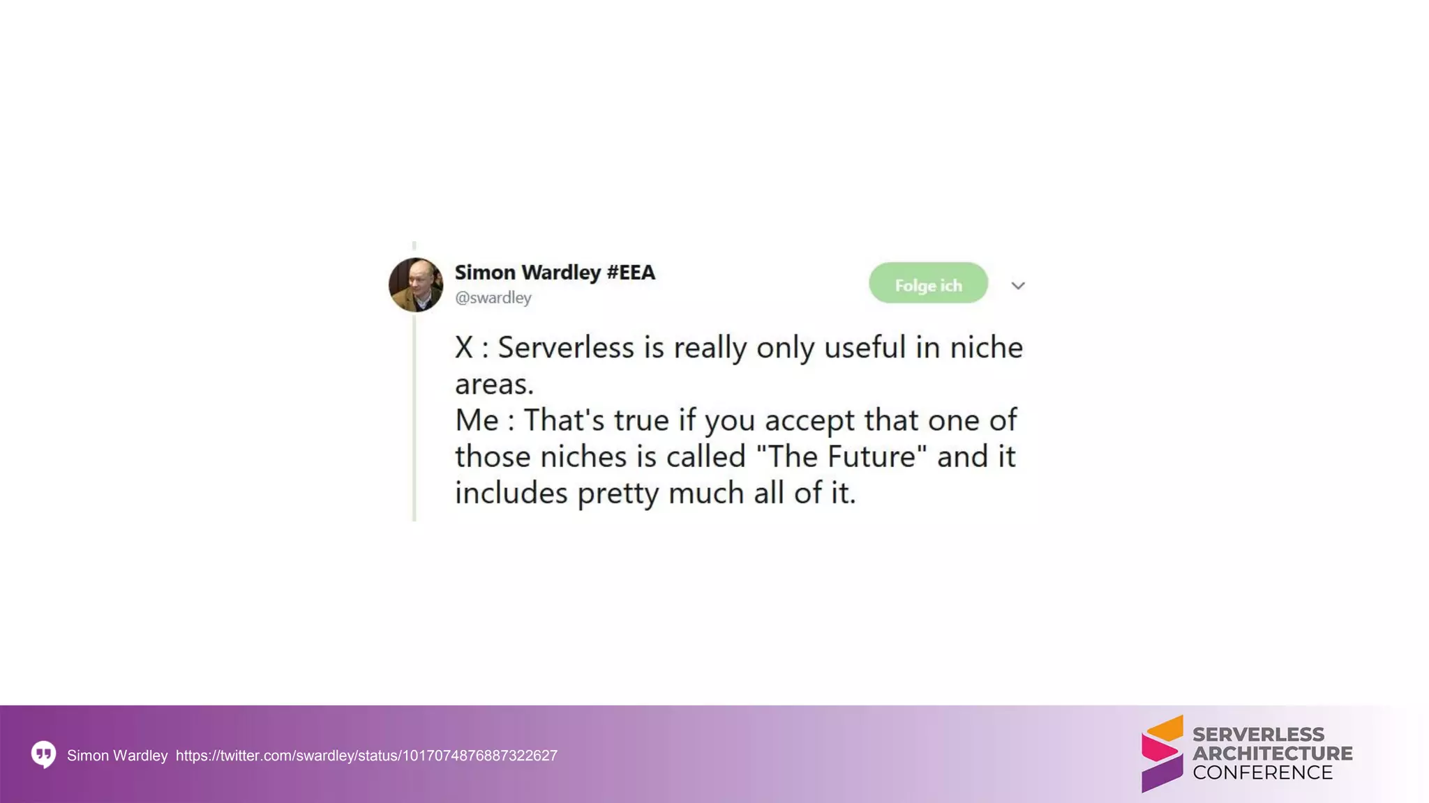 Simon Wardley https://twitter.com/swardley/status/1017074876887322627
 