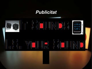 Publicitat
 