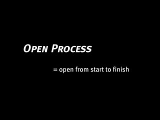 Design processes in the open-source era オープンソース時代のデザインプロセス Slide 87