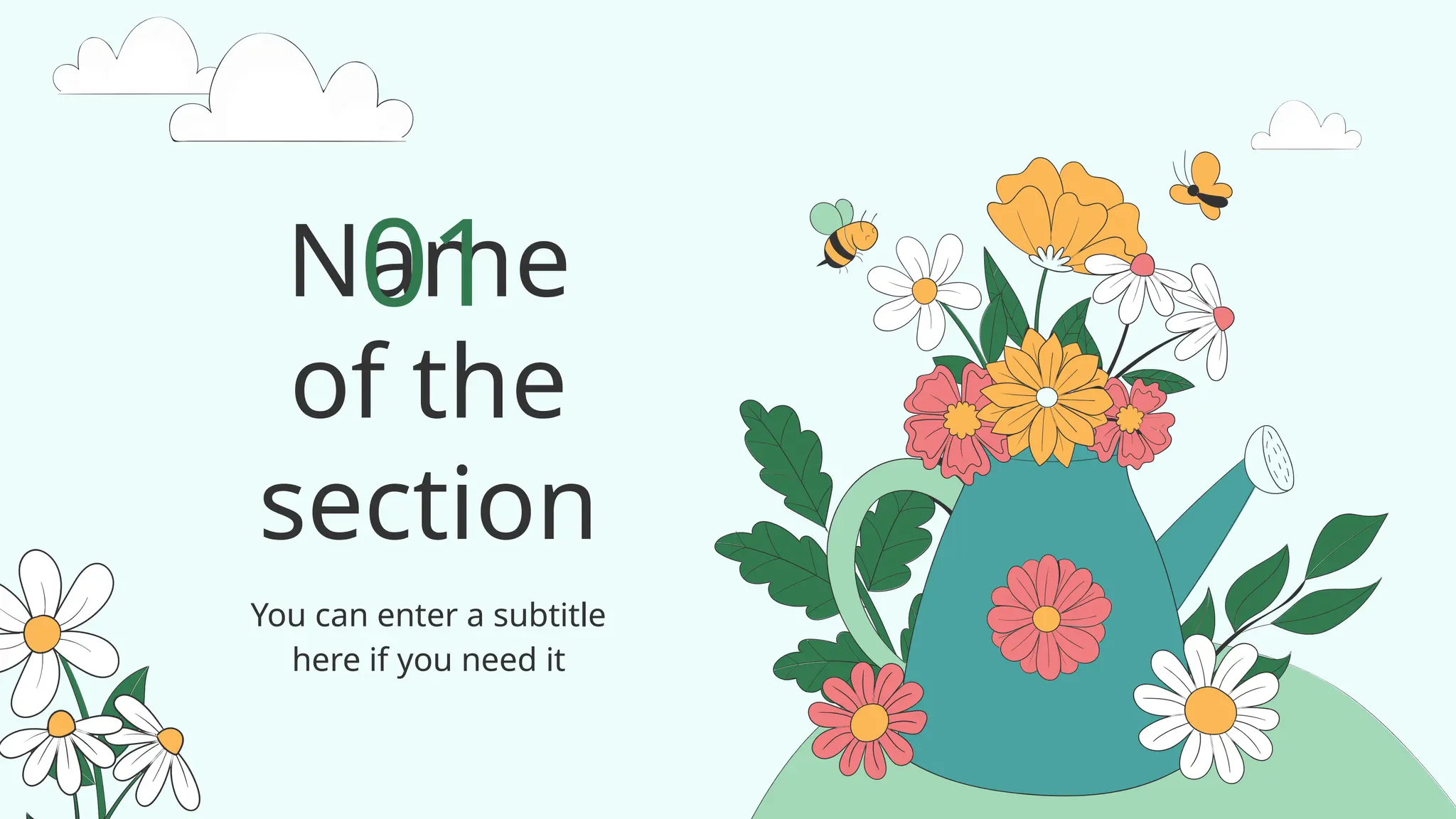 Name
of the
section
01
You can enter a subtitle
here if you need it
 