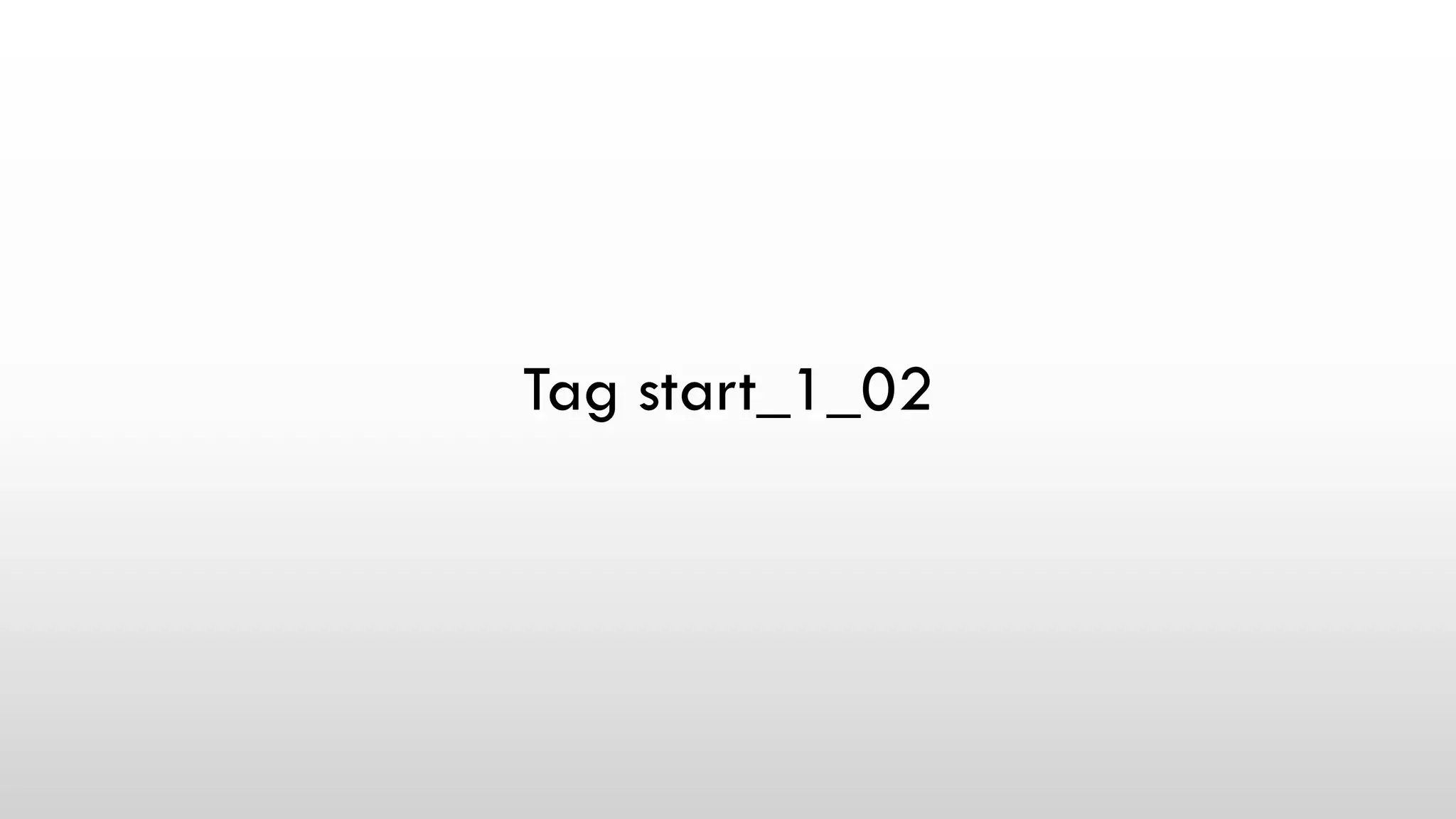 Tag start_1_02
 