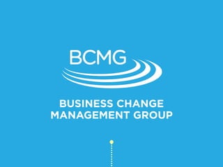 Business analysis is still to realise its full potential,
popular misconceptions need to be dispelled and the
profession simply must reframe itself with urgency.
business analysis to
come of age
It’s time for
BUSINESS CHANGE
MANAGEMENT GROUP
 