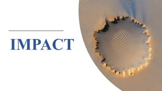 IMPACT
 