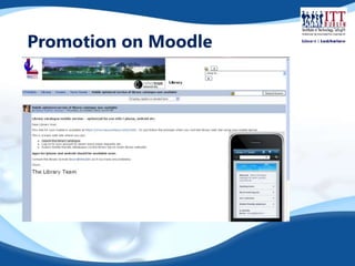Promotion on Moodle 
 