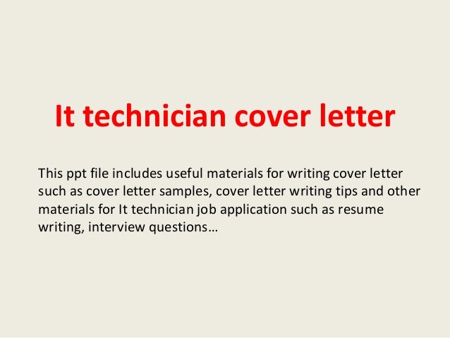 cover letter for it technician job