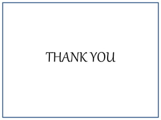 THANK YOU
 