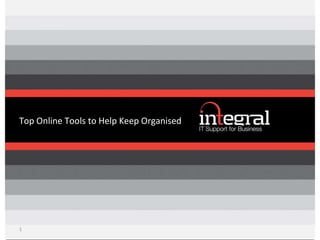 Top Online Tools to Help Keep Organised 