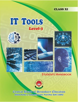 I.T Tool Class XI (Book-2) | PDF