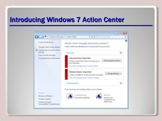 Introducing Windows 7 Action Center 