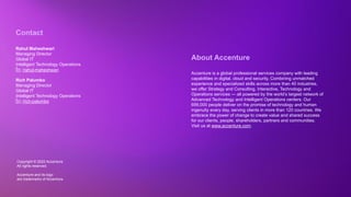 Copyright © 2022 Accenture. All rights reserved
Copyright © 2022 Accenture.
All rights reserved.
Accenture and its logo
ar...