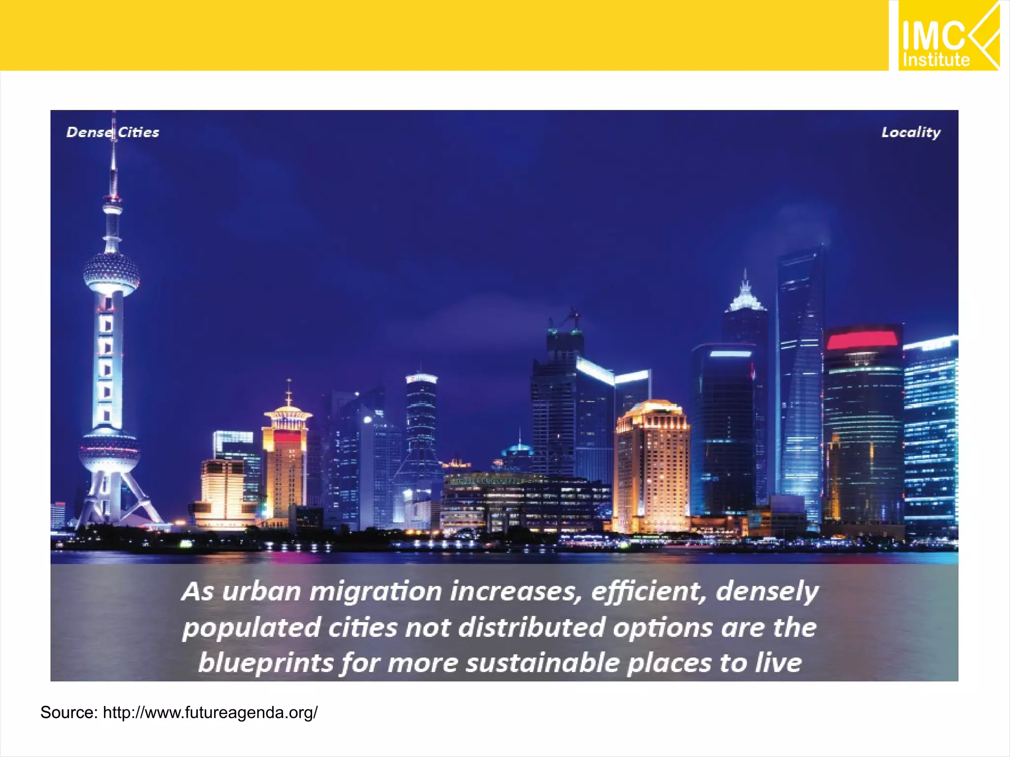 Source: http://www.futureagenda.org/

14

 