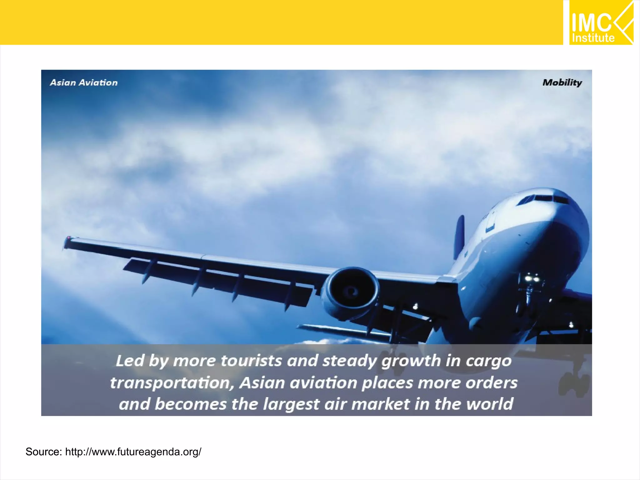 Source: http://www.futureagenda.org/

16

 