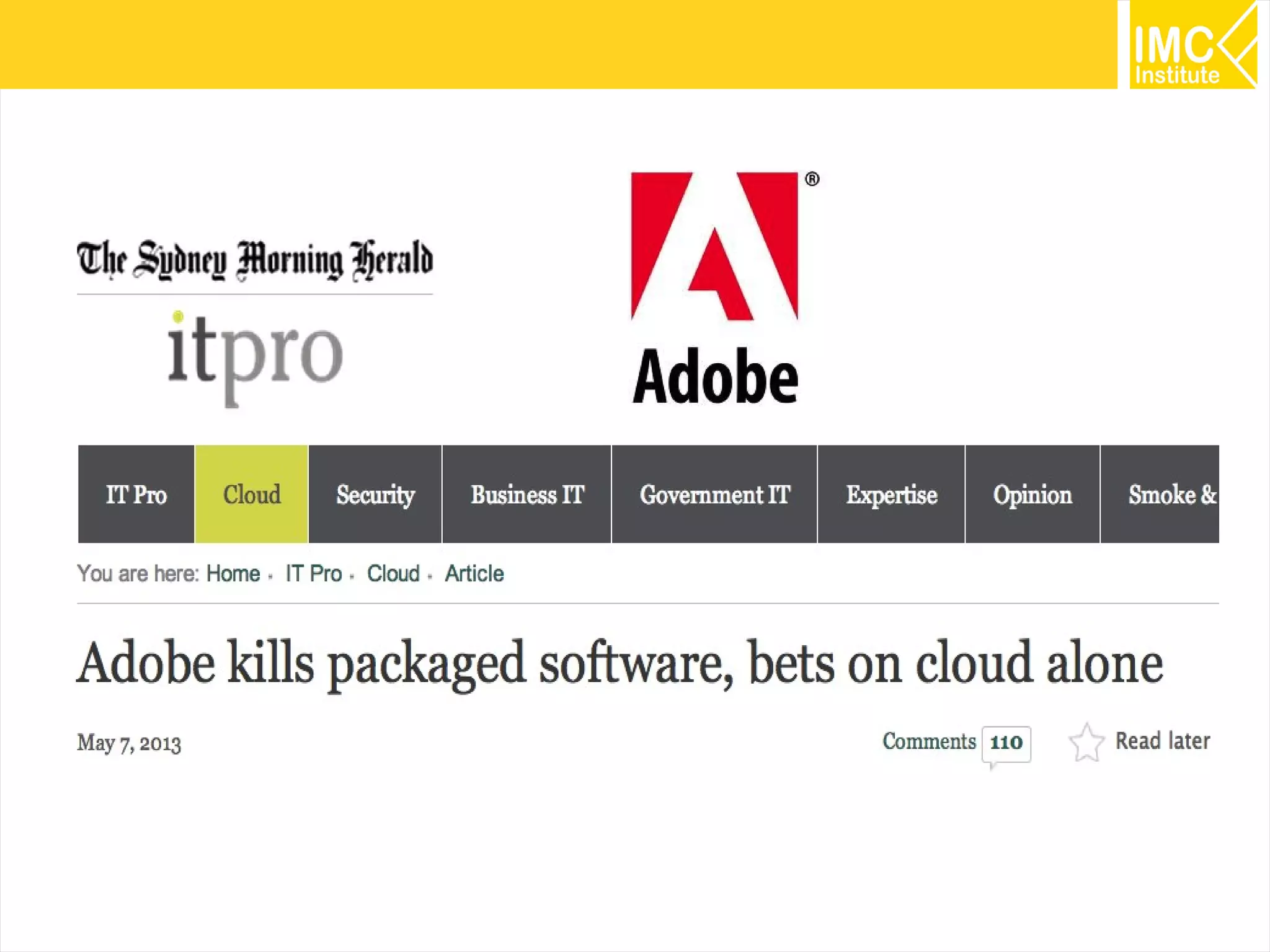 Source : PwC Global 100 Software Leaders May 2013

76

 