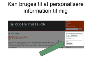 Kan bruges til at personalisere information til mig 