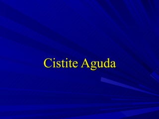 Cistite Aguda 