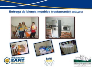 Entrega de bienes muebles (restaurante) 28/07/2011