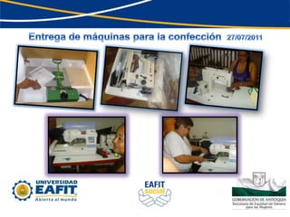 Entrega de máquinas para la confección  27/07/2011