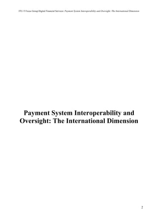 Payment System Interoperability and Oversight: The International ...