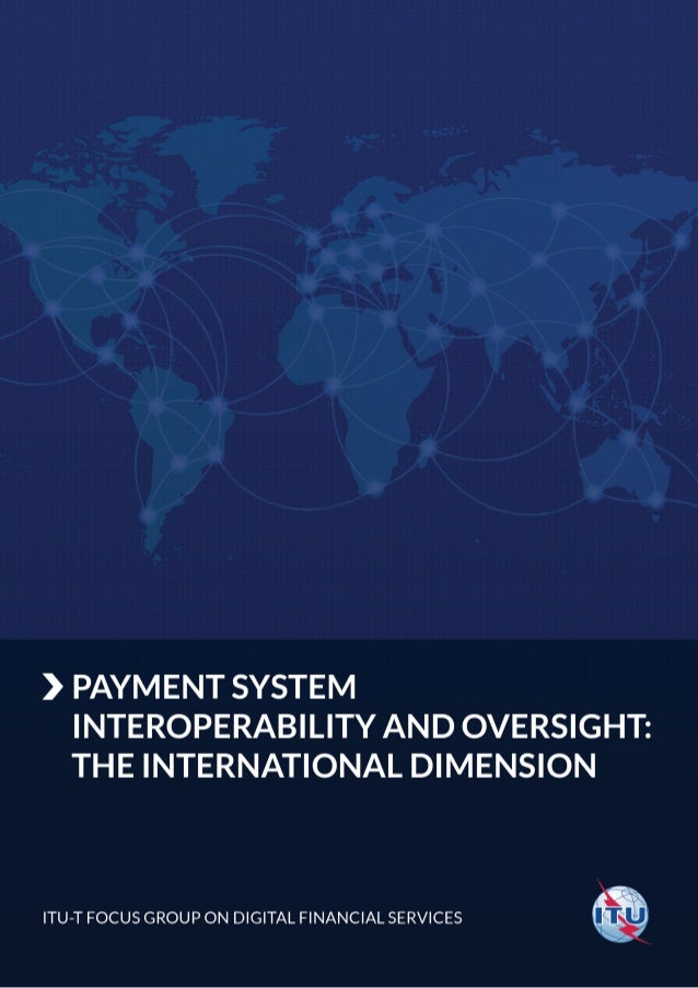 Payment System Interoperability And Oversight The International Dime - payment system interoperability an!   d oversight the international dimension
