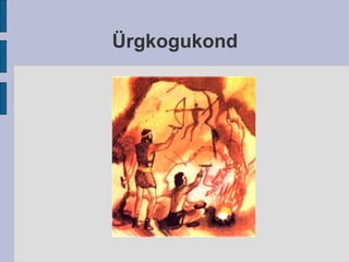 Ürgkogukond 