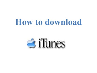 How to download 