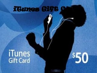 iTunes Gift Cards
 